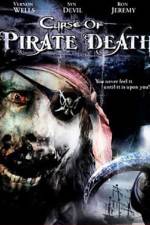 Watch Curse of Pirate Death M4ufreemovies