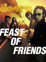 Watch Feast of Friends M4ufreemovies