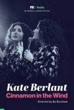 Watch Kate Berlant: Cinnamon in the Wind M4ufreemovies