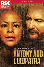 Watch RSC Live: Antony and Cleopatra M4ufreemovies