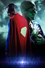 Watch Superman: End of an Era M4ufreemovies