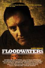 Watch Floodwaters M4ufreemovies