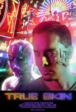 Watch True Skin (Short 2012) M4ufreemovies