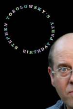 Watch Stephen Tobolowsky's Birthday Party M4ufreemovies