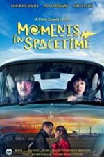 Watch Moments in Spacetime M4ufreemovies