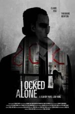 Watch Locked Alone M4ufreemovies