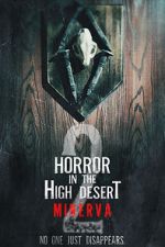 Watch Horror in the High Desert 2: Minerva M4ufreemovies