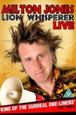 Watch Milton Jones - Lion Whisperer M4ufreemovies