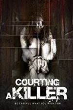 Watch Courting a Killer M4ufreemovies