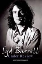 Watch Syd Barrett - Under Review M4ufreemovies