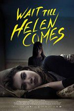 Watch Wait Till Helen Comes M4ufreemovies