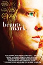 Watch Beauty Mark M4ufreemovies