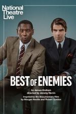 Watch National Theatre Live: Best of Enemies M4ufreemovies