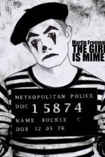 Watch The Girl Is Mime M4ufreemovies