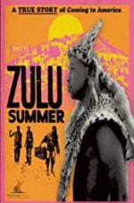 Watch Zulu Summer M4ufreemovies