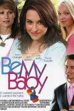 Watch Be My Baby M4ufreemovies