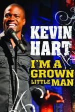 Watch Kevin Hart: I'm a Grown Little Man M4ufreemovies