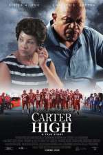 Watch Carter High M4ufreemovies