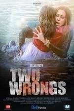 Watch Two Wrongs M4ufreemovies
