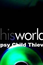Watch Gypsy Child Thieves M4ufreemovies