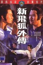Watch Xin fei hu wai chuan M4ufreemovies