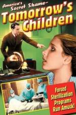 Watch Tomorrows Children M4ufreemovies