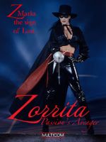 Watch Zorrita: Passion\'s Avenger M4ufreemovies