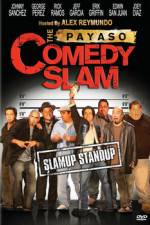 Watch The Payaso Comedy Slam M4ufreemovies