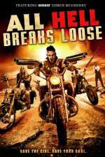 Watch All Hell Breaks Loose M4ufreemovies