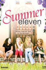 Watch Summer Eleven M4ufreemovies