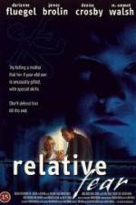 Watch Relative Fear M4ufreemovies