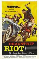 Watch Dragstrip Riot M4ufreemovies