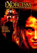 Watch Exorcism: The Possession of Gail Bowers M4ufreemovies