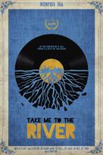 Watch Take Me to the River M4ufreemovies