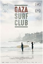 Watch Gaza Surf Club M4ufreemovies