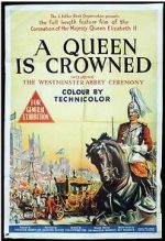 Watch A Queen Is Crowned M4ufreemovies