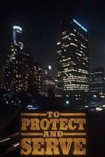 Watch To Protect and Serve M4ufreemovies