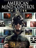Watch American Mind Control: MK Ultra M4ufreemovies