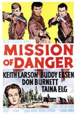 Watch Mission of Danger M4ufreemovies