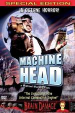 Watch Machine Head M4ufreemovies