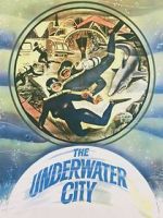 Watch The Underwater City M4ufreemovies