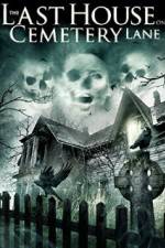 Watch The Last House on Cemetery Lane M4ufreemovies