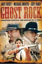 Watch Ghost Rock M4ufreemovies