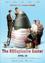 Watch The Eggsplosive Easter M4ufreemovies