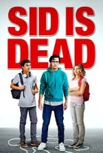Watch Sid Is Dead M4ufreemovies