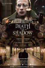 Watch Death of a Shadow M4ufreemovies