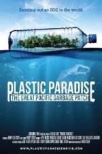 Watch Plastic Paradise: The Great Pacific Garbage Patch M4ufreemovies