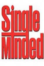 Watch Single Minded M4ufreemovies