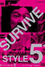 Watch Survive Style 5+ M4ufreemovies