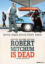 Watch Robert Mitchum est mort M4ufreemovies